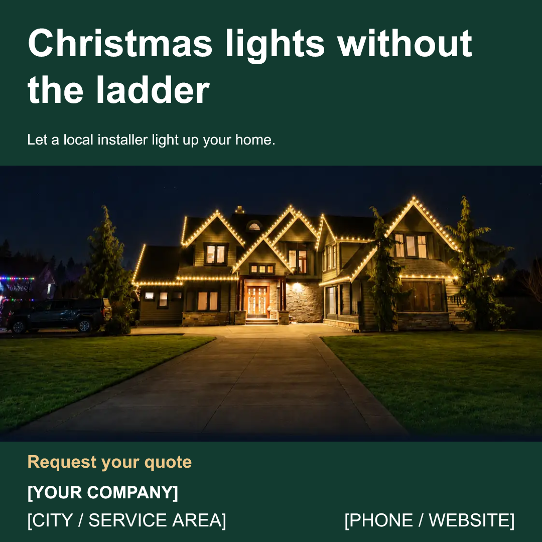 Christmas lights without the ladder, a design from Cole's Canva swipe files